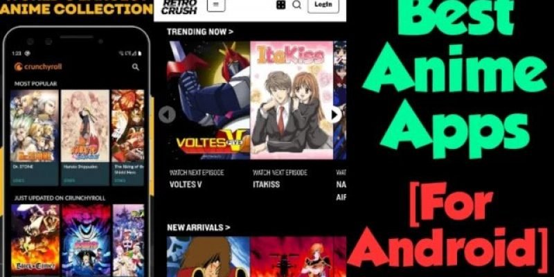 Top 10 Apps To Watch Anime On Android Anime Rankers